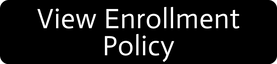 View Enrollment Policy Button