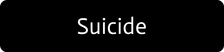 Suicide Policy Button